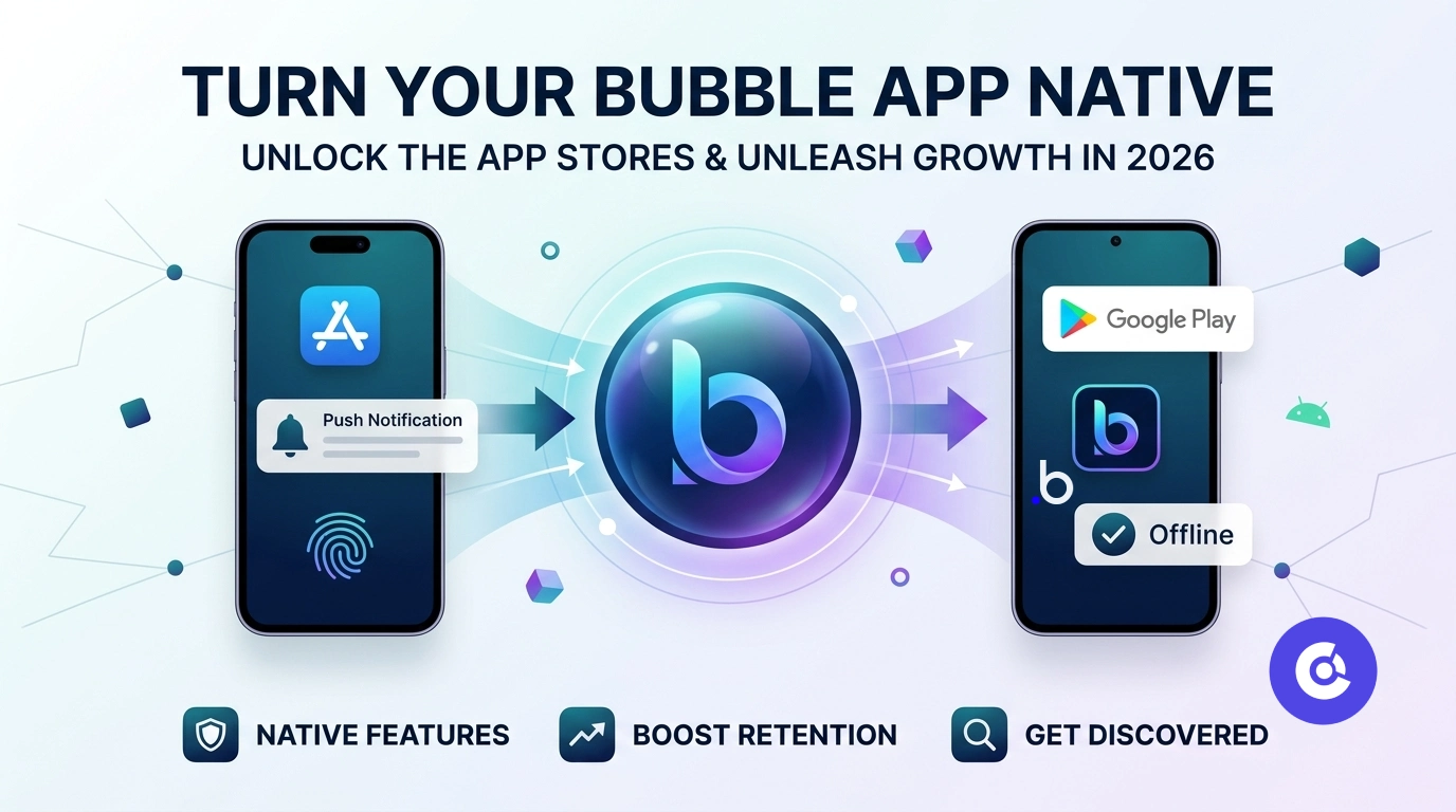 How to Turn Your Bubble App Into a Native App for the App Stores